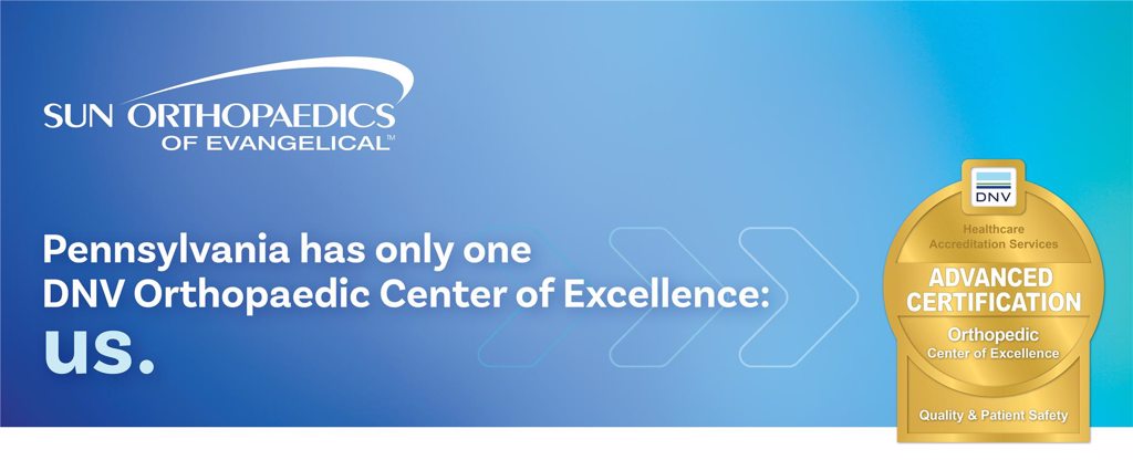 Center of Excellence at SUN Orthopaedics of Evangelical